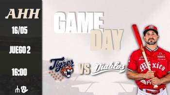 TIGRES DE QUINTANA ROO VS DIABLOS ROJOS DEL MEXICO 16/5/26
