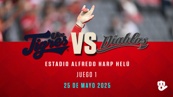 Tigres Vs Diablos 25 mayo 2025 Local LMB