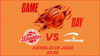 DIABLOS ROJOS BASQUETBOL VS PANTERAS DE AGUASCALIENTES 23/07/26